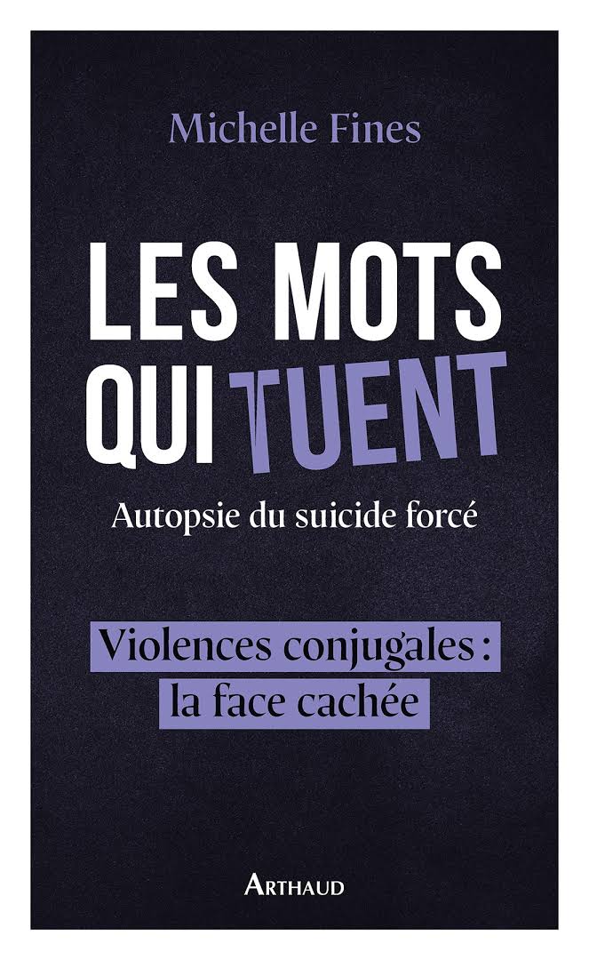 Les mots qui tuent, Michelle Fines