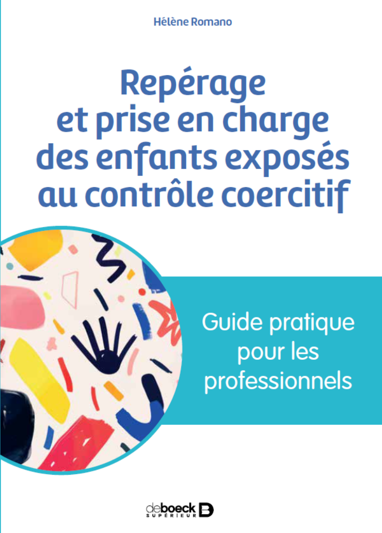 Repérage et prise en charge des enfants exposés au contrôle coercitif, Hélène Romano